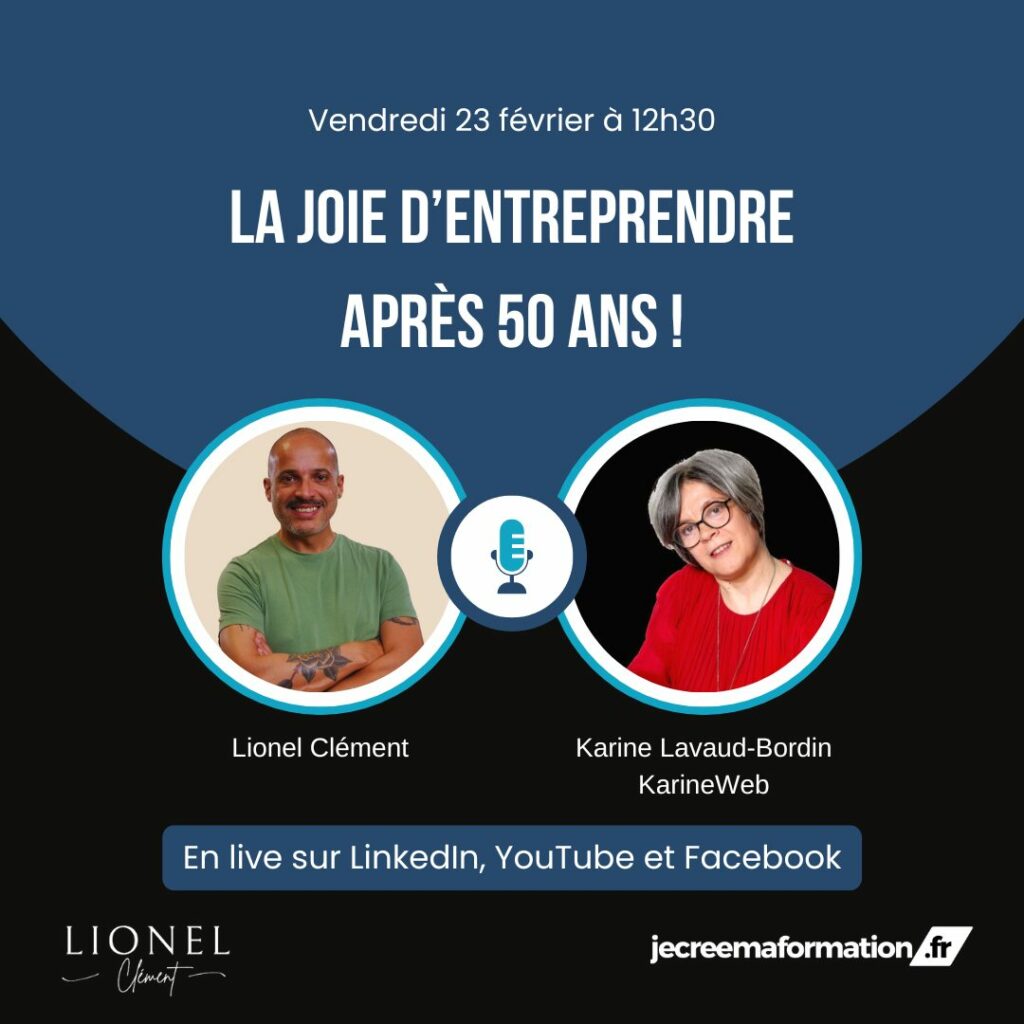 Image de présentation du podcast : La joie d'entreprendre après 50 ans !